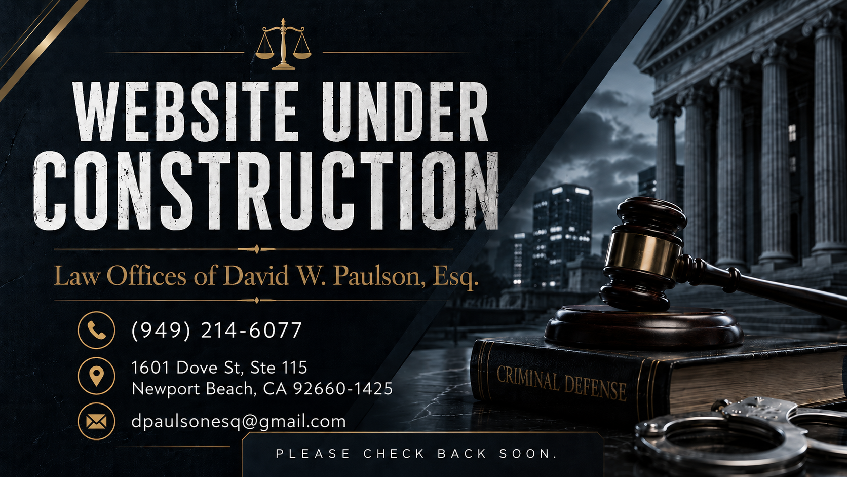 Law Offices of David W. Paulson, Esq. Website Under Construction